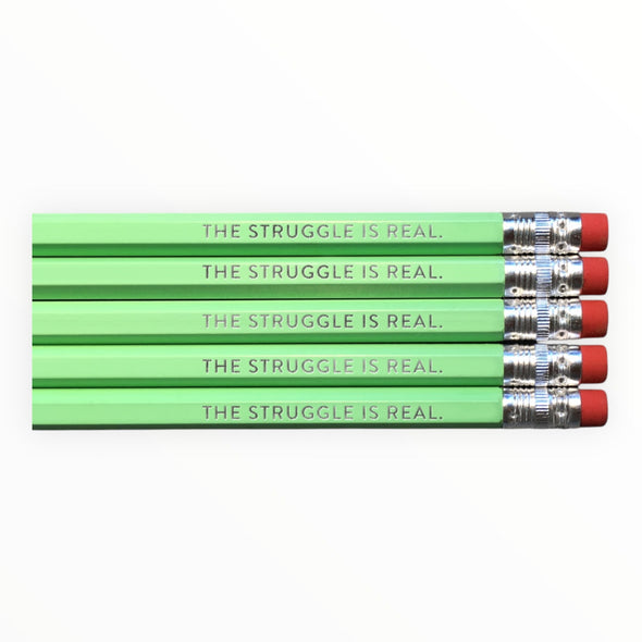 The Struggle is Real ~ Pencil Pack