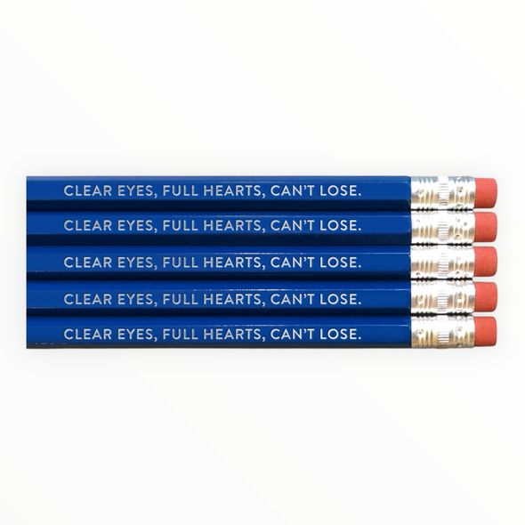 Clear Eyes, Full Hearts, Can't Lose ~ Pencil Pack