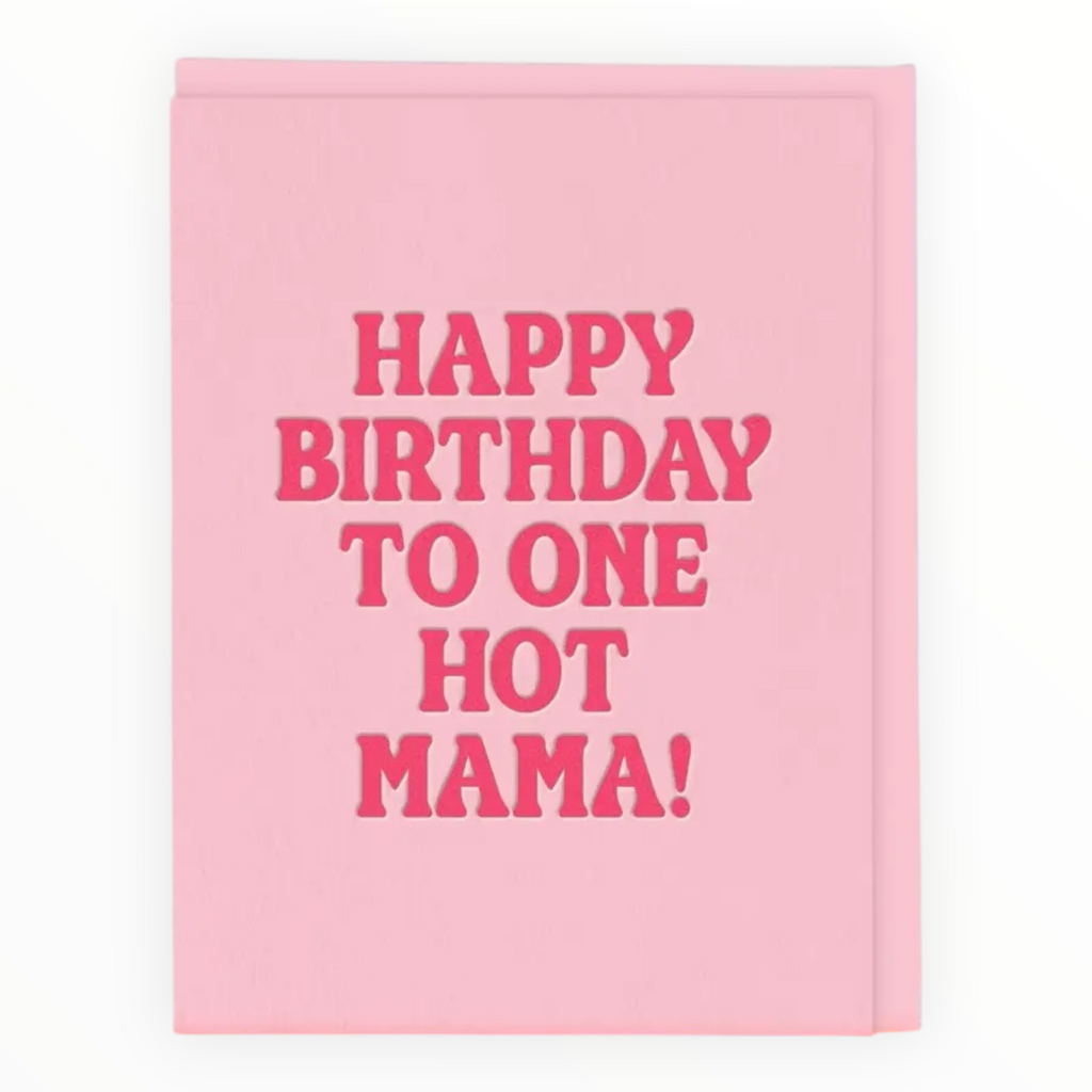 Hot Mama Birthday